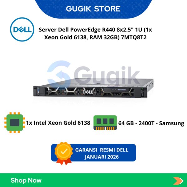 Server Dell PowerEdge R440 8×2.5″ 1U (1x Xeon Gold 6138, RAM 32GB) 7MTQ8T2