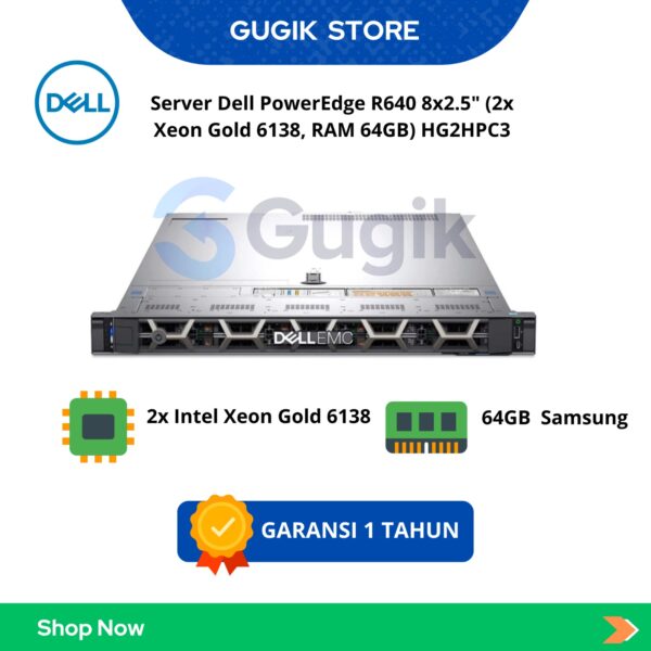 Server Dell PowerEdge R640 8×2.5″ (2x Xeon Gold 6138, RAM 64GB) HG2HPC3