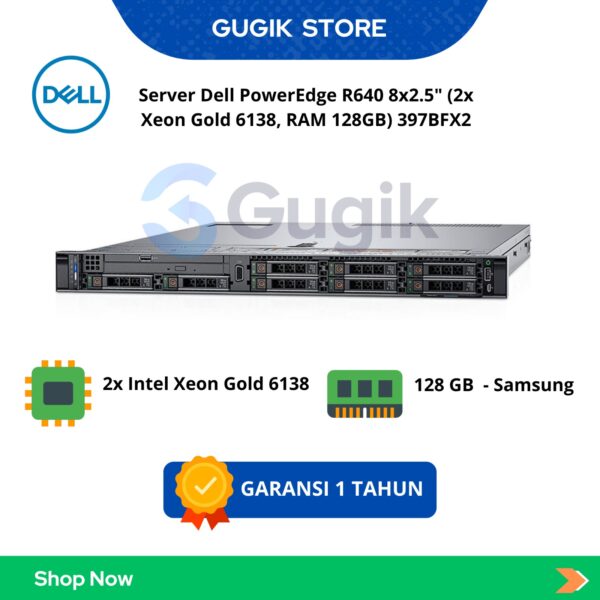 Server Dell PowerEdge R640 8×2.5″ (2x Xeon Gold 6138, RAM 128GB) 397BFX2