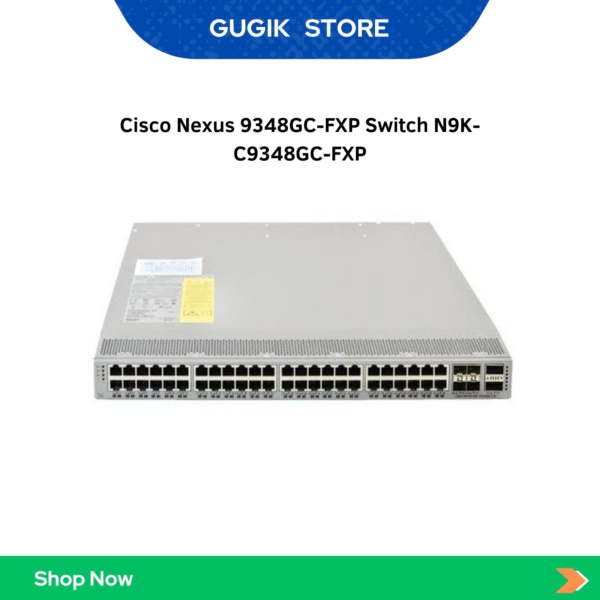 Cisco Nexus 9348GC-FXP Switch N9K-C9348GC-FXP