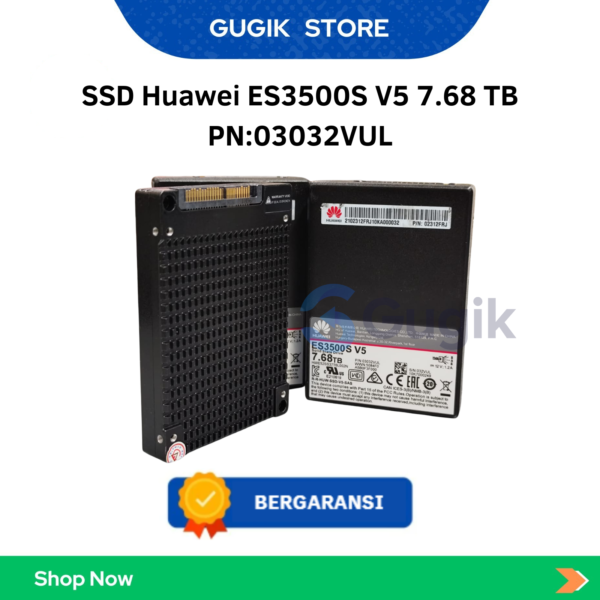 SSD Huawei ES3500S V5 7.68 TB PN:03032VUL