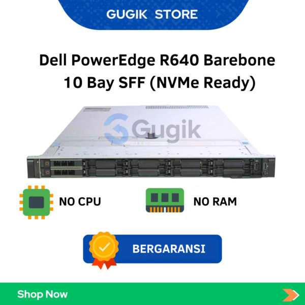 Dell PowerEdge R640 Barebone  10 Bay SFF (NVMe Ready)