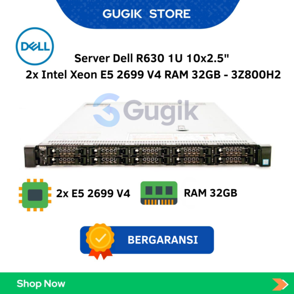 Server Dell R630 1U 10×2.5″  2x Intel Xeon E5 2699 V4 RAM 32GB – 3Z800H2