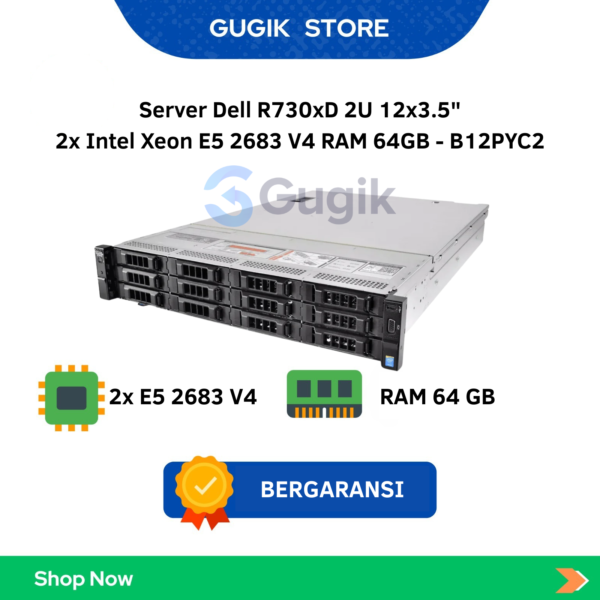 Server Dell R730xD 2U 12×3.5″ 2x Intel Xeon E5 2683 V4 RAM 64GB – B12PYC2