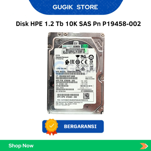 Disk HPE 1.2 Tb 10K SAS Pn P19458-002