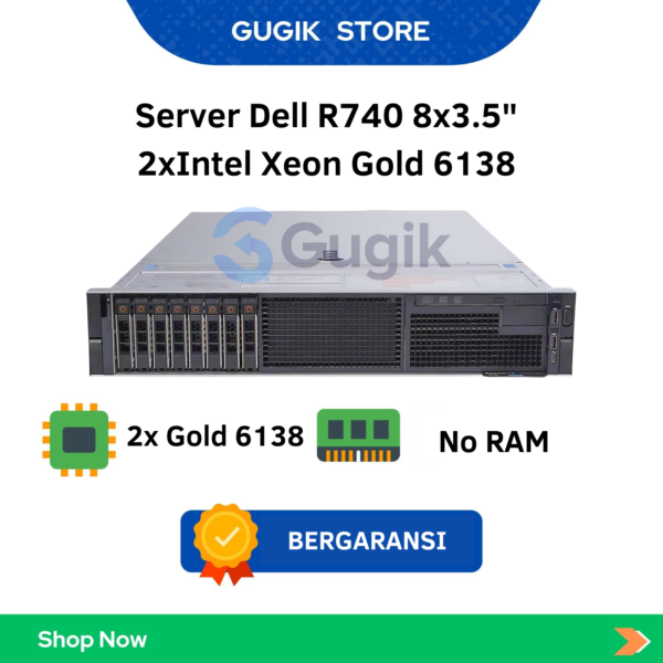 Server Dell R740 8×3.5″ 2xIntel Xeon Gold 6138