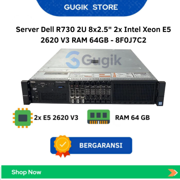 Server Dell R730 2U 8×2.5″ 2x Intel Xeon E5 2620 V3 RAM 64GB – 8F0J7C2