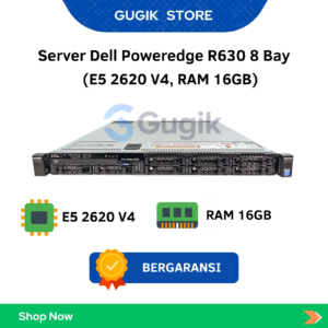 Server Dell Poweredge R630 8 Bay (E5 2620 V4, RAM 16GB)