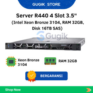 Server R440 4 Slot 3.5" (Intel Xeon Bronze 3104, RAM 32GB, Disk 16TB SAS)