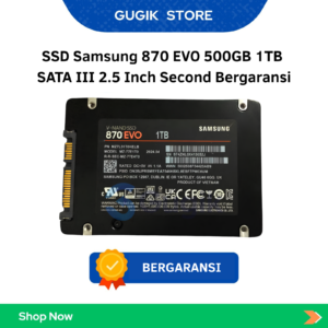SSD Samsung 870 EVO 500GB 1TB  SATA III 2.5 Inch Second Bergaransi