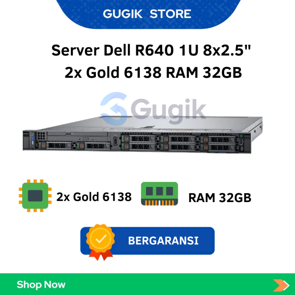 Server Dell R640 1U 8×2.5″  2x Gold 6138 RAM 32GB