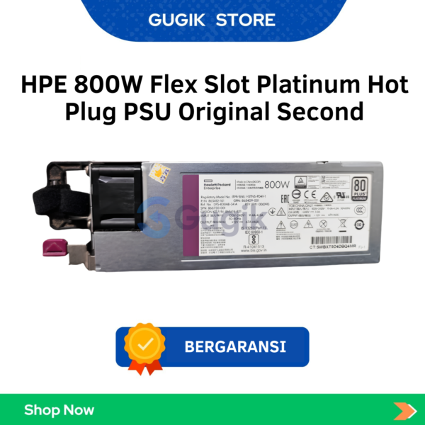 HPE 800W Flex Slot Platinum Hot Plug PSU Original Second