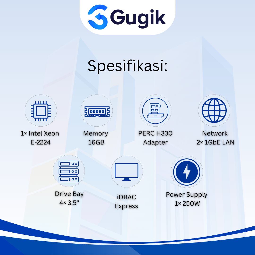 GUGIK - Dell PowerEdge R240 4 Bay 3.5 Inch Xeon E-2224 RAM 16GB PERC H330 Railkit Bezel - Gambar 2